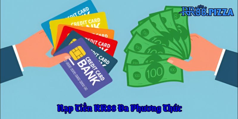 các phương thức nạp tiền rr88